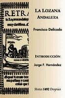 Francisco Delicado - Retrato de la Lozana Andaluza,, Häftad