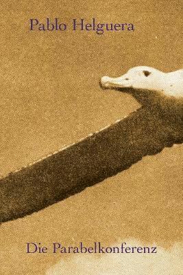 Pablo Helguera - Parabelkonferenz, Häftad