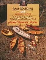 bokomslag Boat Modeling with Dynamite Payson