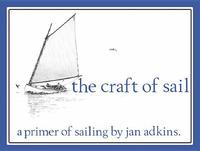 bokomslag The Craft of Sail: A Primer of Sailing