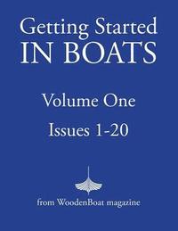 bokomslag Getting Started in Boats: Volume 1