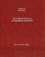 bokomslag The Collected Works of J.Krishnamurti  - Volume vi 1949-1952