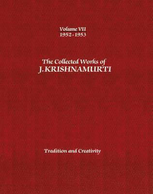 bokomslag The Collected Works of J.Krishnamurti  - Volume VII 1952-1953