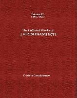 bokomslag The Collected Works of J.Krishnamurti  - Volume Xi 1958-1960