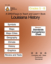 Louisiana History Grades 5-8: Greatways To Teach And Learn 1