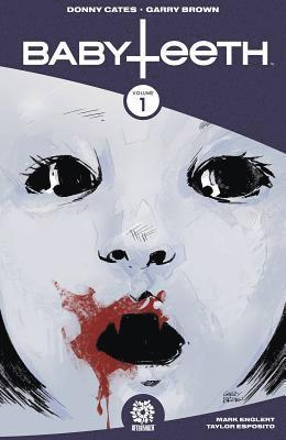 Donny Cates, Mike Marts - Babyteeth Volume 1, Häftad