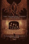 The Crawling Chaos and Others 1
