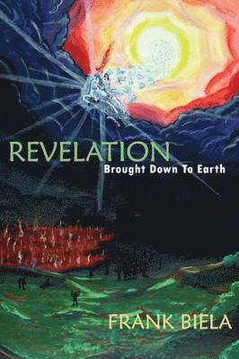 Revelation Brought Down to Earth 1