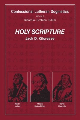 Jack D Kilcrease, Jack D. Kilcrease - Holy Scripture (paperback), Häftad