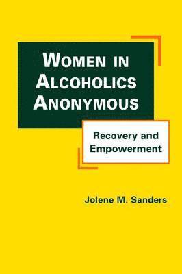 Women in Alcoholics Anonymous 1