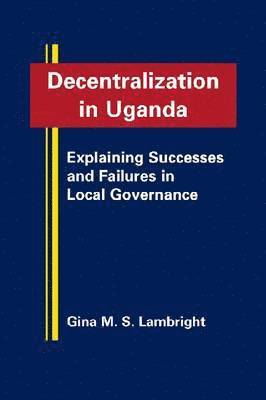 Decentralization in Uganda 1
