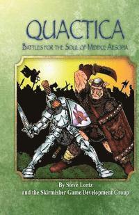 bokomslag Quactica: Battles for the Soul of Middle Aesopia