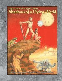 Shadows of a Dying World 1