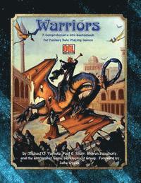 bokomslag Warriors: A Comprehensive OGL Sourcebook for Fantasy Role-Playing Games