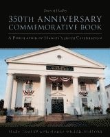 bokomslag Town of Hadley 350th Anniversary Commemorative Book