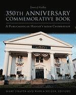 Mary Thayer, Marla Miller - Town of Hadley 350th Anniversary Commemorative Book, Häftad