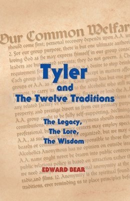 Tyler and the Twelve Traditions 1
