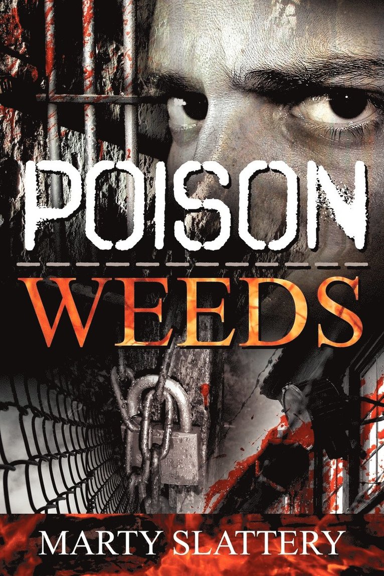 Marty Slattery - Poison Weeds, Häftad