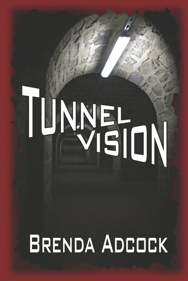 bokomslag Tunnel Vision