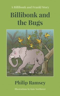 Billibonk and the Bugs 1