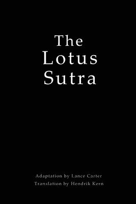 Lance C. Carter - The Lotus Sutra, Häftad