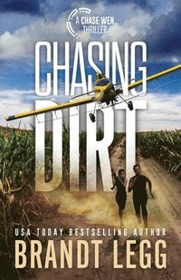 bokomslag Chasing Dirt