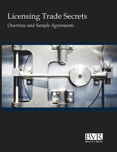 Bvr - Licensing Trade Secrets, Häftad