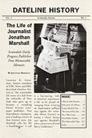 bokomslag Dateline History: The Life of Journalist Jonathan Marshall