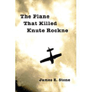 Plane That Killed Knute Rockne 1