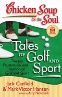 bokomslag Chicken Soup for the Soul: Tales of Golf and Sport