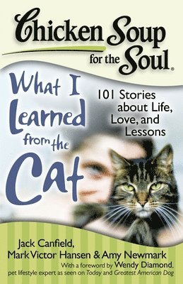 bokomslag Chicken Soup for the Soul: What I Learned from the Cat