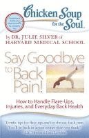 bokomslag Chicken Soup for the Soul: Say Goodbye to Back Pain!