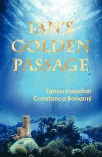bokomslag Ian's Golden Passage