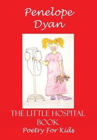 bokomslag The Little Hospital Book