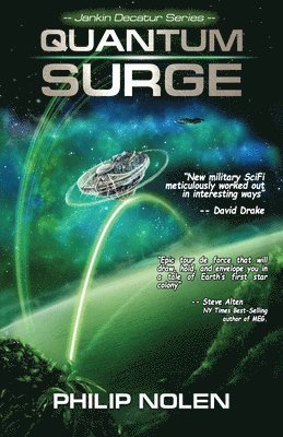 Quantum Surge: Book 1: The Jankin Decatur Series 1