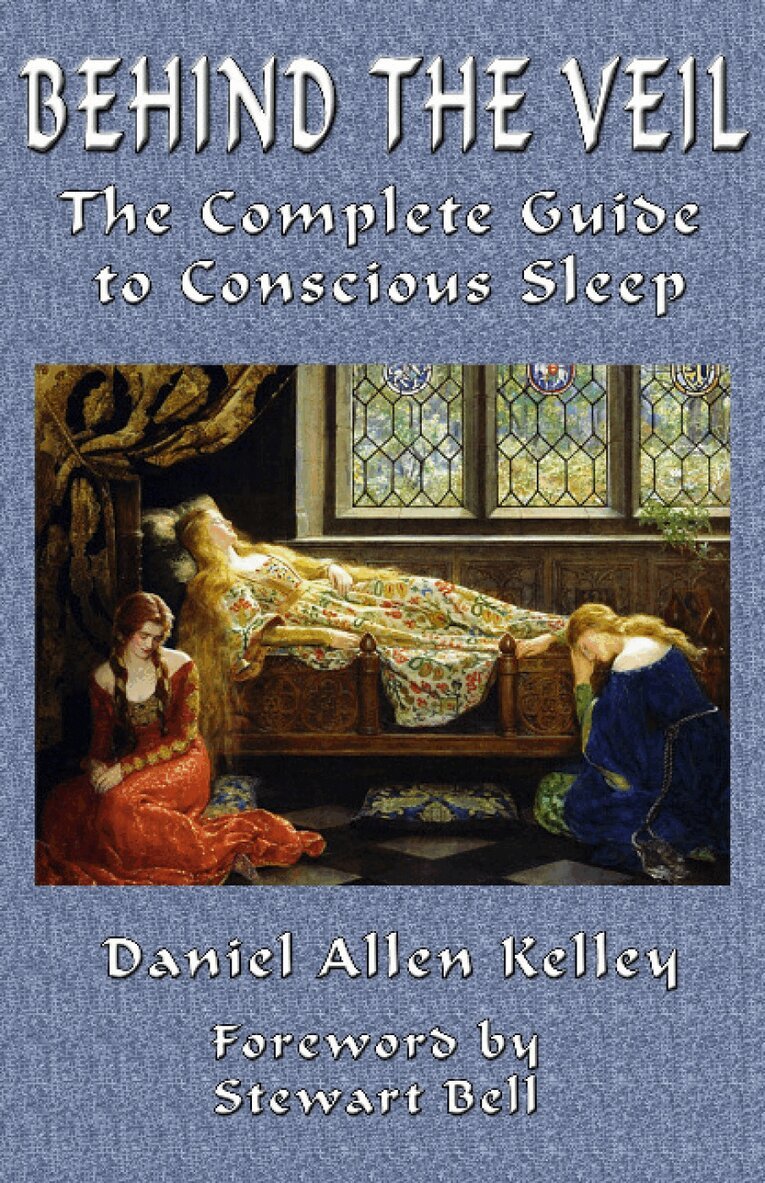 Daniel Allen Kelley - Behind the Veil, Häftad