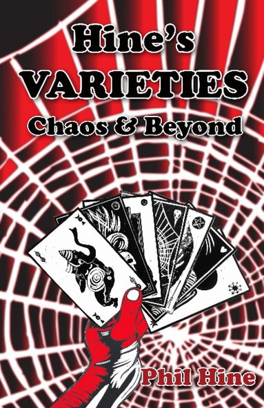 Phil Hine - Hine's Varieties, Häftad