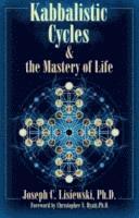 bokomslag Kabbalistic Cycles & the Mastery of Life