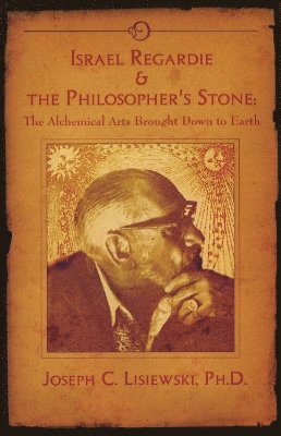 bokomslag Israel Regardie & the Philosopher's Stone