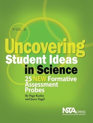 bokomslag Uncovering Student Ideas in Science, Volume 4