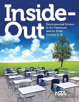 Robert W. Blake, J. Adam Frederick, Sarah Haines, Stephanie Colby Lee - Inside-Out, Häftad