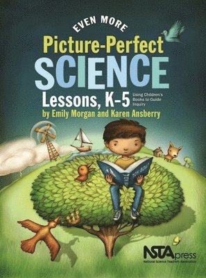 Even More Picture-Perfect Science Lessons 1