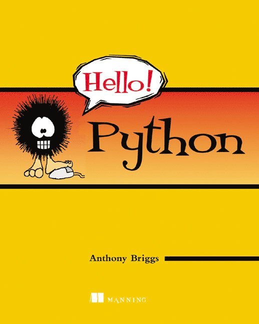 Anthony Briggs - Hello! Python, Häftad