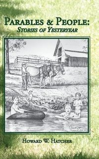 bokomslag Parables & People: Stories of Yesteryear