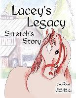 bokomslag Lacey's Legacy: Stretch's Story