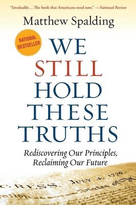 We Still Hold These Truths 1