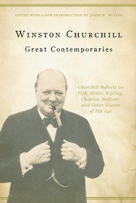 Winston Churchill, James Muller - Great Contemporaries, Häftad