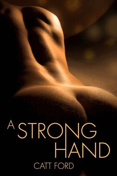 Catt Ford - Strong Hand, Häftad