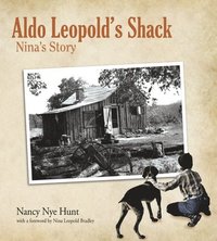 bokomslag Aldo Leopold's Shack