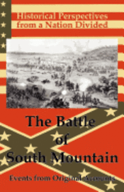bokomslag Historical Perspectives from a Nation Divided: The Battle of South Mountain